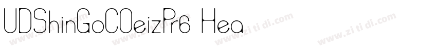 UDShinGoCOeizPr6 Hea字体转换